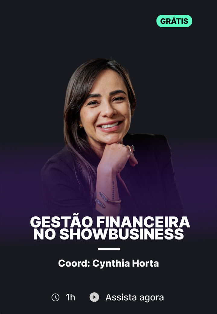 Aula Gratuita de Gestão Financeira no Showbusiness