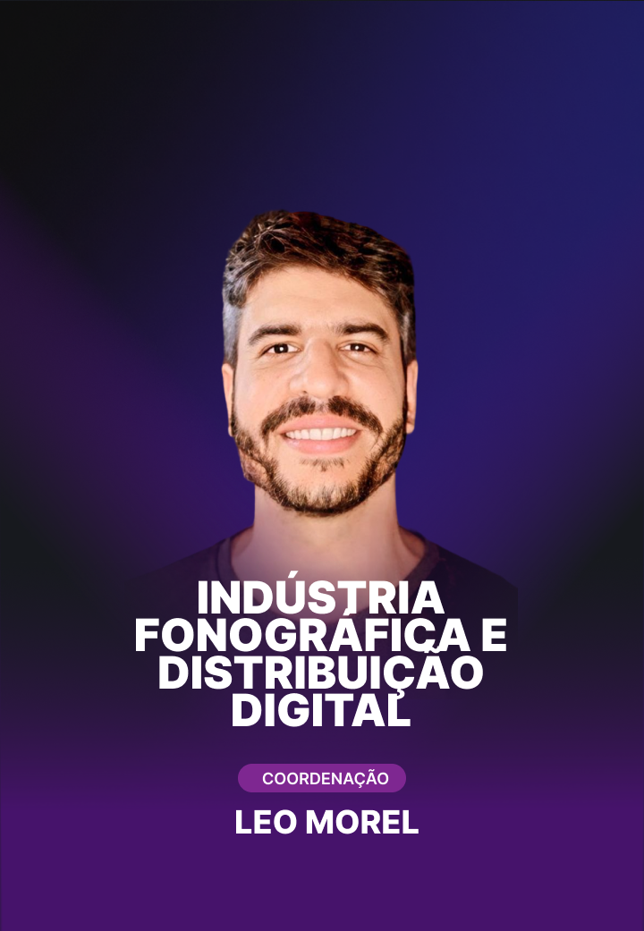 Indústria Fonográfica e Distribuição Digital